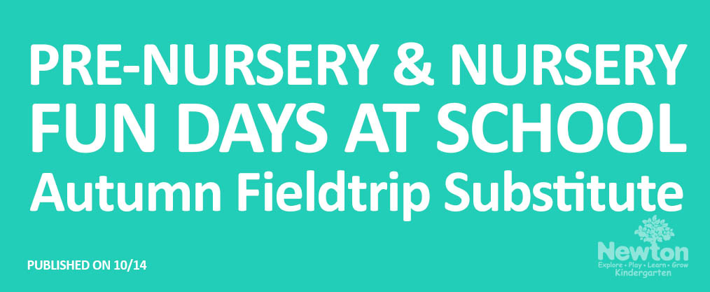 [Event} Pre-Nursery & Nursery Fun Days at School